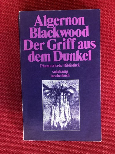 Algernon blackwood der griff - blackwood,