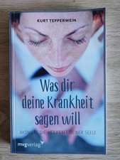 Was dir deine Krankheit sagen