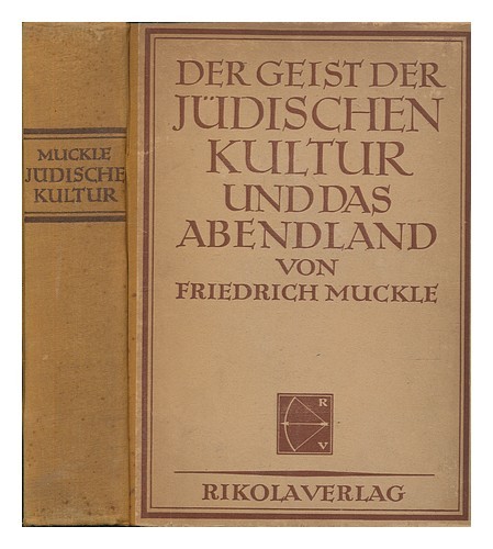 Muckle friedrich der - friedrich, (1883-)