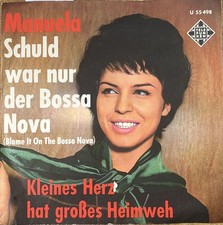 Manuela: Schuld war nur der Bossa Nova , 7" Single von 1963