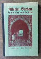 Ed. Zahn - Allerlei Sachen zum Lesen und Lachen - Dritte Folge Eisenach um 1930