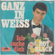 Roy Black – Ganz in weiss