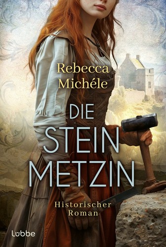 Die steinmetzin historischer - die,