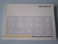 OPEL Astra Stand 08/94 Betriebsanleitung, Bedienungsanleitung, Handbuch