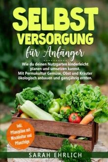 Selbstversorgung für
