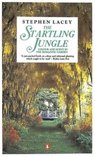 The Startling Jungle: Colour and Scent in the Romantic Garden by Lacey, Stephen