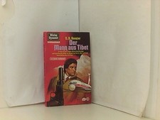 Der Mann aus Tibet. Mister Dynamit C. H., Guenter: