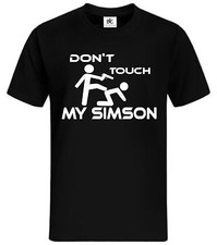 Don't touch my Simson T-Shirt
