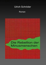 Die Rebellion der