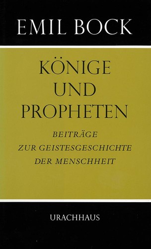 Könige und propheten - und, emil