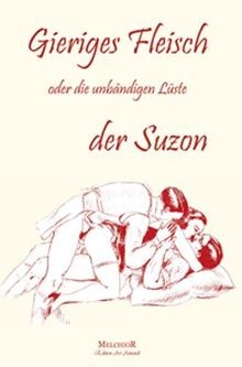 Gieriges fleisch von buch - fleisch, |