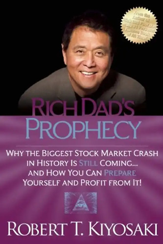 Rich dad prophecy - rich,
