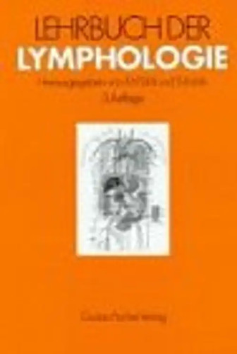 Lehrbuch der lymphologie für - lymphologie.,
