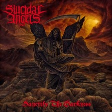 Suicidal Angels Sanctify the