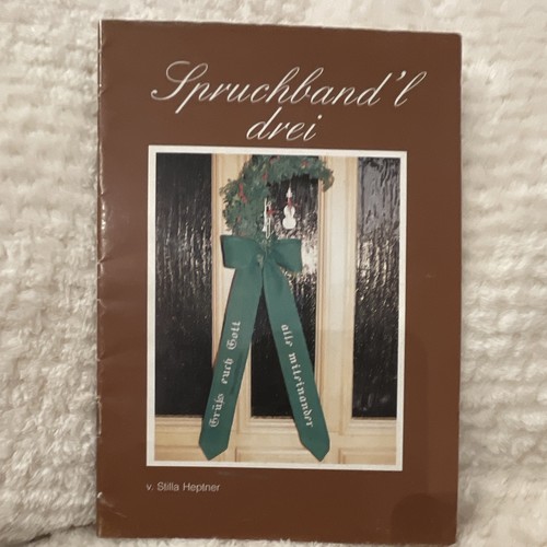 Spruchband drei stilla - spruchband'l,