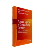 Practical Aspects of Computational Chemistry I: An Overview of the Last Two Deca