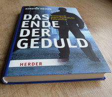 Das Ende der Geduld von