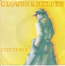 Clowns & Helden – Tief In