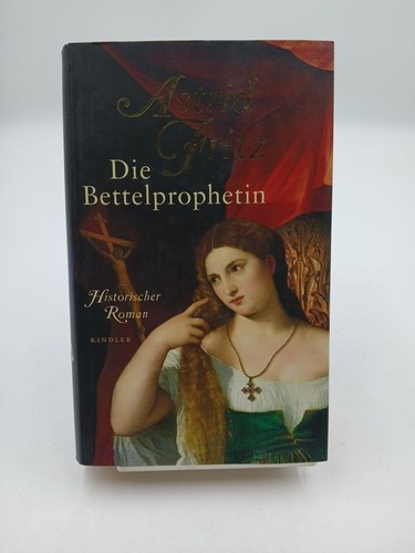 Die bettelprophetin - die,