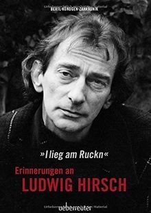 Ludwig hirsch lieg am ruckn - hirsch:,