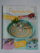 Filethäkeln leicht gemacht Nr. 3-2017 - Die Magie der Maschen