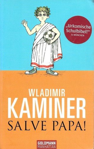 Wladimir kaminer salve papa - wladimir,