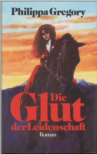 Die glut der leidenschaft - der,