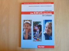 Die KIKUS- Methode Ein Leitfaden  von Edgardis Garlin
