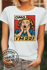 22. Damen Geburtstag T-Shirt