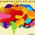 Nightmares On Wax - Thought So... - CD