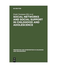 Social Networks and Social Support in Childhood and Adolescence