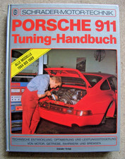 Porsche 911 Tuning Handbuch Schrader Motor Technik - Alle Modelle 1964 bis 1989