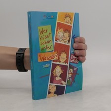 Wer küsst schon unter