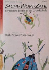 Sache Wort Zahl Heft 47 Wege Schulwege Grundschule Aulis Unterricht