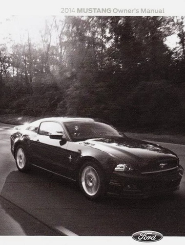 2014 ford mustang - 2014,