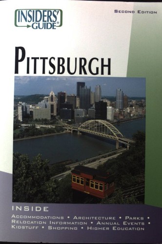 Insiders guide pittsburgh - insiders', to