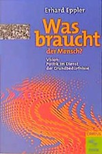 Was braucht der Mensch?