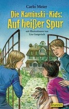 Die Kaminski-Kids: Auf heißer