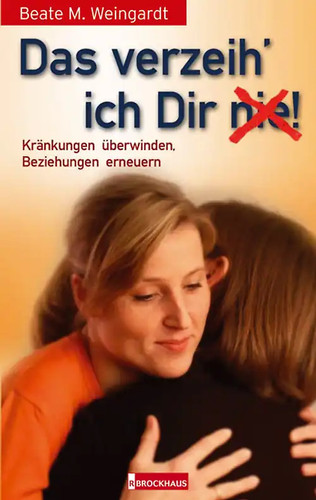 Das verzeih ich - verzeih', (nie)!
