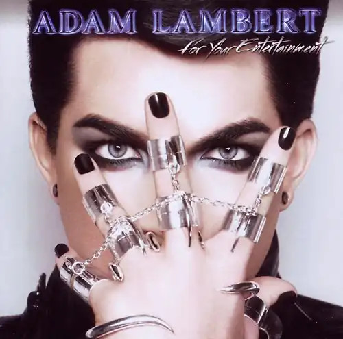 Adam lambert for - lambert, your