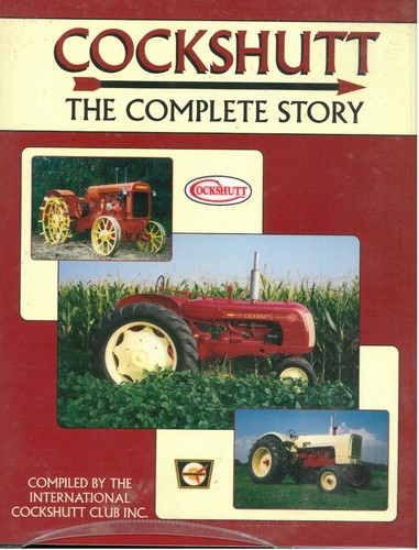 Cockshutt the complete story - cockshutt,