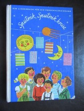 Sputnik Sputnik kreise,Liederbuch,Vorschule,Kindergarten,DDR---