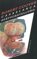 Casablanca, Spätvorstellung