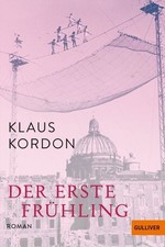 Der erste frühling roman mit - der, roman.
