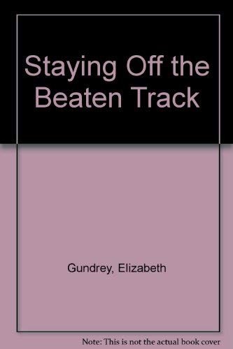 Staying off the - staying,
