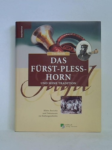 Das fürst pless horn und - das, fürst-pless-horn