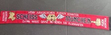 Anti FC Bayern München Schal Ultras Fans Hooligans