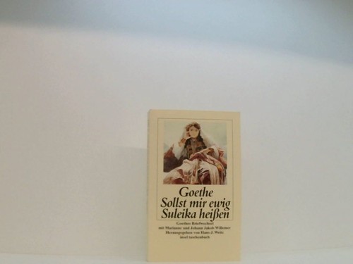 Sollst mir ewig suleika - ewig,
