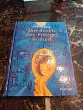 Kirsten Boie Der durch den Spiegel kommt Oetinger gebunden Kinder Mädchen Jungen