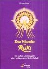 Das wunder von - von, reiki.